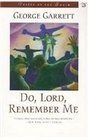 Do Lord Remember Me