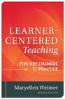 LearnerCentered Teaching Five Key Changes to Practice