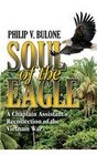 Soul of the Eagle A Chaplian Assistant's Recollection of the Vietnam War