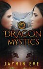 Dragon Mystics: Supernatural Prison #2 (Volume 2)