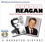 Ronald Reagan Silver Screen to the White House Journey of a Lifetime