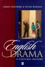 English Drama A Cultural History