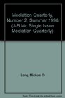 Mediation Quarterly No 2 WINTER 1997 Volume 15