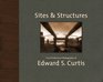 Sites  Structures The Architectural Photographs of Edward S Curtis