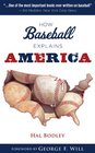 How Baseball Explains America (How...Explain)