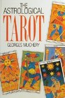 The Astrological Tarot
