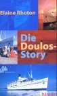 Die DoulosStory