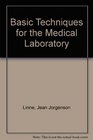 Basic Techniques for the Medical Laboratory