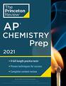 Princeton Review AP Chemistry Prep 2021 4 Practice Tests  Complete Content Review  Strategies  Techniques