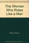 The Woman Who Rides Like a Man