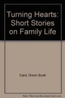 Turning Hearts: Short Stories on Family Life