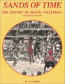 Sands of Time The History of Beach Volleyball Vol 1 18951969