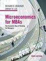 Microeconomics for MBAs The Economic Way of Thinking for Managers