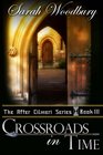 Crossroads in Time The After Cilmeri Series
