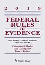 Federal Rules of Evidence With Advisory Committee Notes and Legislative History 2019 Statutory Supplement