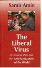 The Liberal Virus