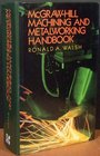 McGrawHill Machining and Metalworking Handbook