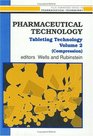 Pharmaceutical Technology Tableting Technology
