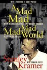 A Mad Mad Mad Mad World A Life in Hollywood