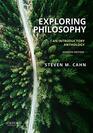 Exploring Philosophy An Introductory Anthology