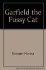 Garfield the Fussy Cat