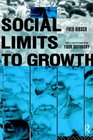 Social Limits to Growth