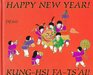 Happy New Year/KungHsi FaTs'ai
