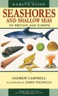 Hamlyn Guide Seashores and Shallow Seas