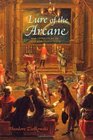 Lure of the Arcane The Literature of Cult and Conspiracy