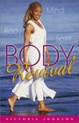Body Revival Lose Weight Feel Great and Pump Up Your Faith