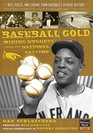 Baseball Gold Mining Nuggets from Our National Pastime