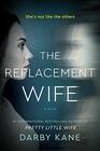 The Replacement Wife A Novel