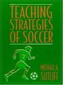 Teaching Strategies of Soccer