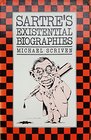 Sartre's Existential Biographies