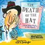 The Death of the Hat A Brief History of Poetry in 50 Objects