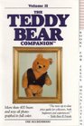 The Teddy Bear Companion Volume I