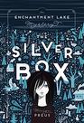 The Silver Box An Enchantment Lake Mystery