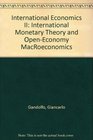 International Economics II International Monetary Theory and OpenEconomy MacRoeconomics