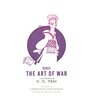 The Art of War An Illustrated Edition