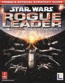 Star Wars Rogue Leader Squadron II The Official Strategy Guide