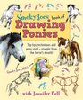 Smoky Joe's Book of Drawing Ponies Top Tips Techniques and Pony StuffStraight from the Horse's Mouth