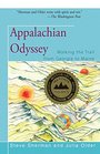 Appalachian Odyssey Walking the Trail from Georgia to Maine