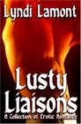 Lusty Liaisons
