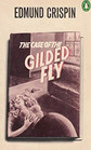 The Case of the Gilded Fly (Gervase Fin, Bk 1)