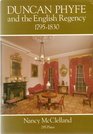 Duncan Phyfe and the English Regency 17951830
