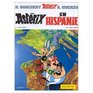Asterix en Hispanie (French Edition of Asterix in Spain)