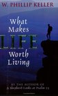 What Makes Life Worth Living