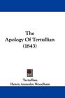 The Apology Of Tertullian