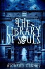 The Library of Souls (Ghost Talker Files) (Volume 1)