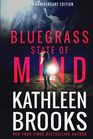 Bluegrass State of Mind Ten Year Anniversary Hardcover Edition